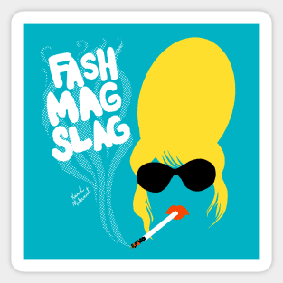 Patsy FASH MAG SLAG Sticker